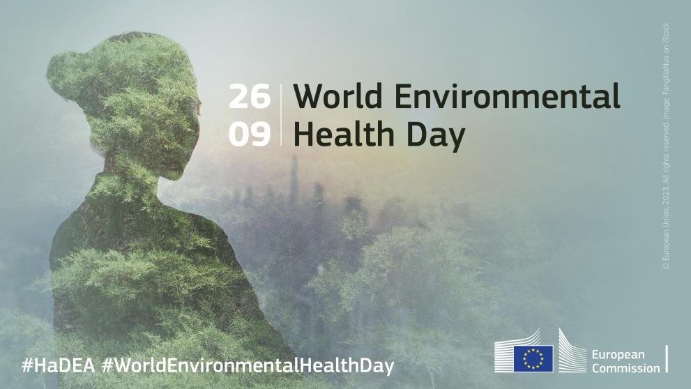 World Environmental Health Day a closer look at HaDEAmanaged projects